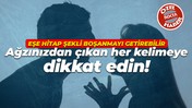 Ağzınızdan çıkan her kelimeye dikkat edin! Eşe hitap şekli boşanmayı getirebilir