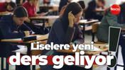Liselere yeni ders geliyor
