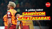 Süper Lig'de şampiyon Galatasaray: 5. yıldızı taktı! 3-0