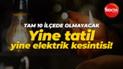 Kocaeli’de şaşırtıcı bir şey yok! Yine 10 ilçede elektrik kesilecek