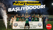 8. Olgunlar Veteranlar Futbol Turnuvası BAŞLIYOOOOR!