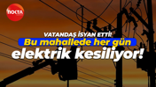 Kartepe'de vatandaş isyan etti! Bu mahallede her gün elektrik kesiliyor