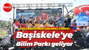 Anlamlı günde anlamlı tören! Başiskele'ye Bilim Parkı geliyor