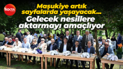 Maşukiye artık sayfalarda yaşayacak... Gelecek nesillere aktarmayı amaçlıyor