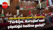 İzmit Meclisinde çevre tartışması; “Türkiye, Avrupa’nın çöplüğü haline geldi”
