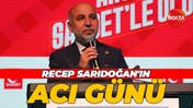Recep Sarıdoğan'ın acı günü