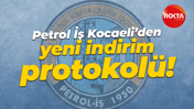 Petrol İş Kocaeli’den yeni indirim protokolü!