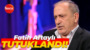 Fatih Altaylı tutuklandı