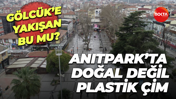 Gölcük’e yakışan bu mu? Anıtpark’ta doğal değil plastik çim