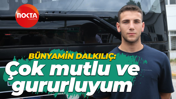 Bünyamin Dalkılıç: Çok mutlu ve gururluyum
