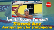 İzmitli Kuzey Tunçelli 3'üncü kez Avrupa gençler şampiyonu