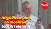 Tahir Büyükakın’dan Kuzey Tunçelli’ye tebrik telefonu