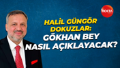Halil Güngör Dokuzlar: Gökhan Bey nasıl açıklayacak?