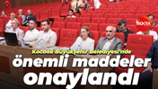 Kocaeli Büyükşehir Belediyesi’nde önemli maddeler onaylandı