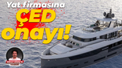Yat firmasına ÇED onayı!