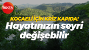Kocaeli için kriz kapıda! Hayatınızın seyri değişebilir...