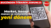 Bugünden itibaren zorunlu: Market, kasap, manav ve restoranlarda yeni dönem