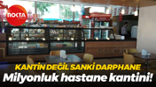 Kantin değil sanki darphane… Milyonluk hastane kantini!