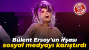 Bülent Ersoy'un ifşası sosyal medyayı karıştırdı