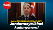 Daha önce bir ilke imza atmıştı! Jandarmaya ikinci kadın general