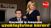 Kocaelili iş insanına uzaklaştırma kararı!