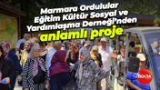 Marmara Ordulular Eğitim Kültür Sosyal ve Yardımlaşma Derneği’nden anlamlı proje