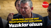 Özgür Özel'den çok sert 'Özlem Çerçioğlu' açıklaması: Yazıklar olsun