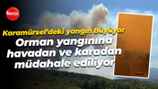 Karamürsel’deki yangın büyüyor… Orman yangınına havadan ve karadan müdahale ediliyor