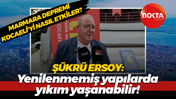 Beklenen Marmara depremi Kocaeli'yi nasıl etkiler? Şükrü Ersoy'dan deprem yorumu