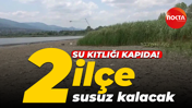 İSU açıkladı: Kocaeli'de 2 ilçede su kesintisi yaşanacak!