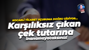 Kocaeli ticaret uçuruma doğru gidiyor… Karşılıksız çıkan çek tutarına inanamayacaksınız!