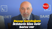 Saadet Partisi İl Başkanı Recep Sarıdoğan: İktidarın bize özür borcu var