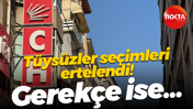 Tüysüzler seçimleri ertelendi! Gerekçe ise...