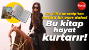 Dr. Elif Konoralp’ten harika bir eser daha! Bu kitap hayat kurtarır!