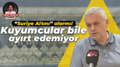 “Suriye Altını” alarmı! Kuyumcular bile ayırt edemiyor
