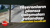 Taşeronların plansız ve denetimsiz çalışmaları vatandaşı canından bezdirdi!