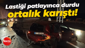 Lastiği patlayınca durdu, ortalık karıştı!