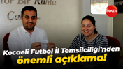 Kocaeli Futbol İl Temsilciliği’nden önemli açıklama!