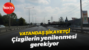 Kocaeli'de vatandaş şikayetçi! Çizgilerin yenilenmesi gerekiyor