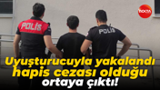 Uyuşturucuyla yakalandı, hapis cezası olduğu ortaya çıktı!