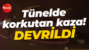 Tünelde korkutan kaza! Devrildi...