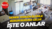 Yemek yerken ölümle burun buruna geldi! Heimlich manevrası hayat kurtardı! İşte o korkutan anlar...