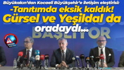 Tahir Büyükakın’dan Kocaeli Büyükşehir’e iletişim eleştirisi: Tanıtımda eksik kaldık!