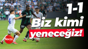 Biz kimi yeneceğiz! 1-1