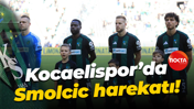 Kocaelispor’da Smolcic harekatı!
