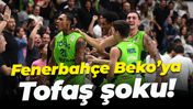 Fenerbahçe Beko’ya Tofaş şoku! “80-78”
