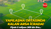 Kocaeli’de yapılaşma ortasında kalan arsa 5 milyon 629 bin lira!