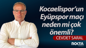 Kocaelispor’un Eyüpspor maçı neden mi çok önemli?