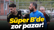 Süper B’de zor pazar!