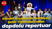Kocaeli Büyükşehir Belediyesi Şehir Tiyatroları'ndan dopdolu repertuar